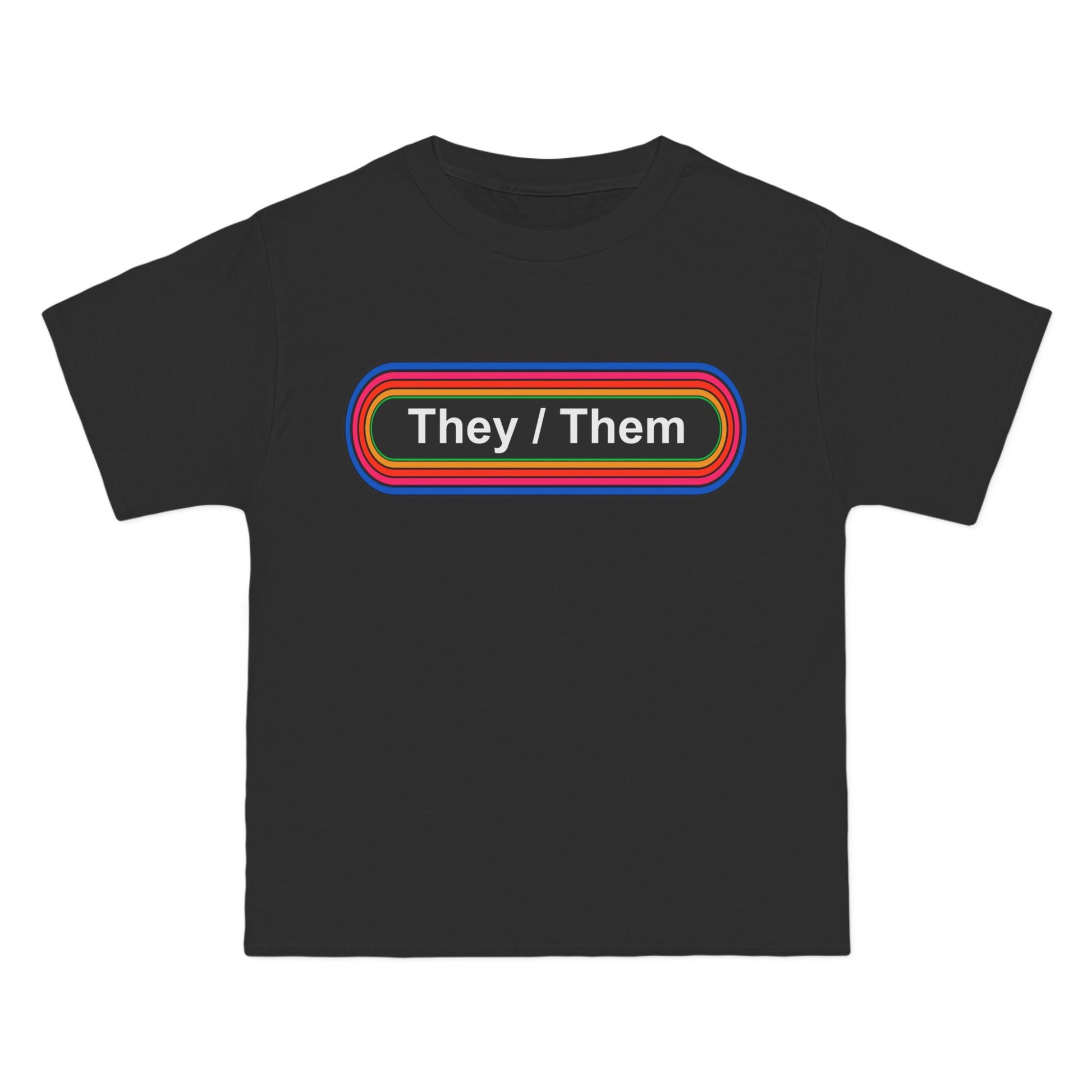 They / Them Pronouns T-Shirt: (Hanes Beefy-T 100% Preshrunk Cotton Custom Printed by TheGlassyLass.com