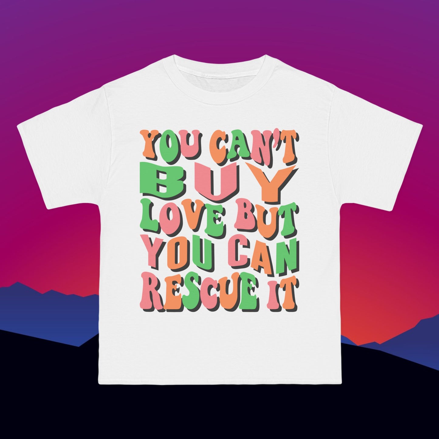 You Can't Buy Love T-Shirt: (Hanes Beefy-T 100% Preshrunk Cotton) Custom Printed by TheGlassyLass.com