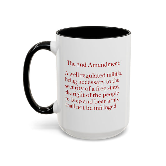 2nd Amendment Coffee Mug - Double Sided Black Accent White Ceramic 15oz by TheGlassyLass.com