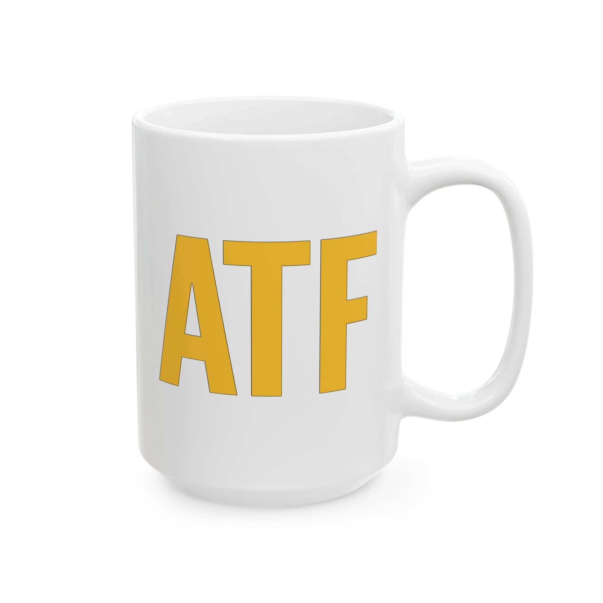 ATF Coffee Mug - Double Sided White Ceramic 15oz by TheGlassyLass.com
