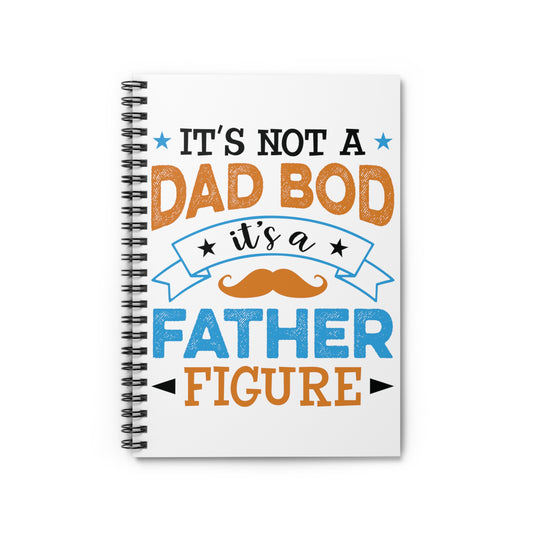 Dad Bod: Spiral Notebook - Log Books - Journals - Diaries - and More Custom Printed by TheGlassyLass