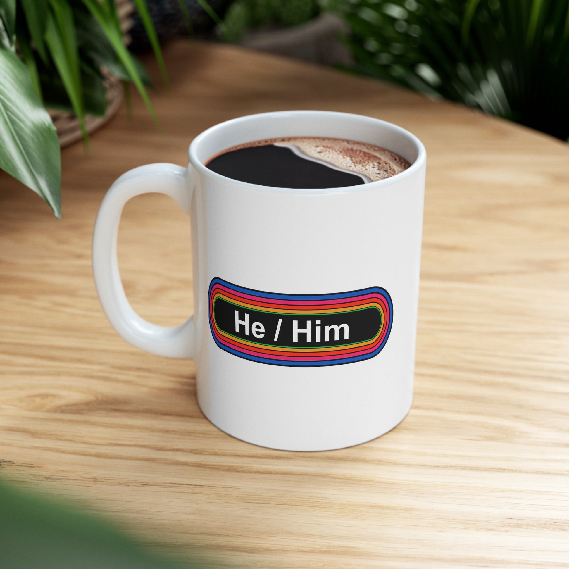 Rainbow He / Him Pronouns Coffee Mug - Double Sided White Ceramic 11oz - by TheGlassyLass.com