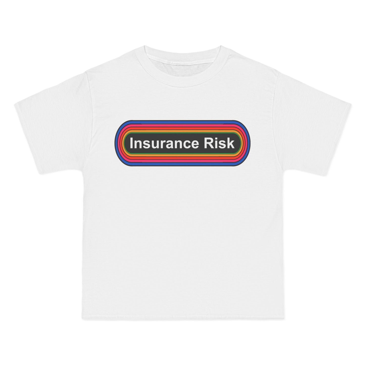 Insurance Risk T-Shirt: (Hanes Beefy-T 100% Preshrunk Cotton Custom Printed by TheGlassyLass.com