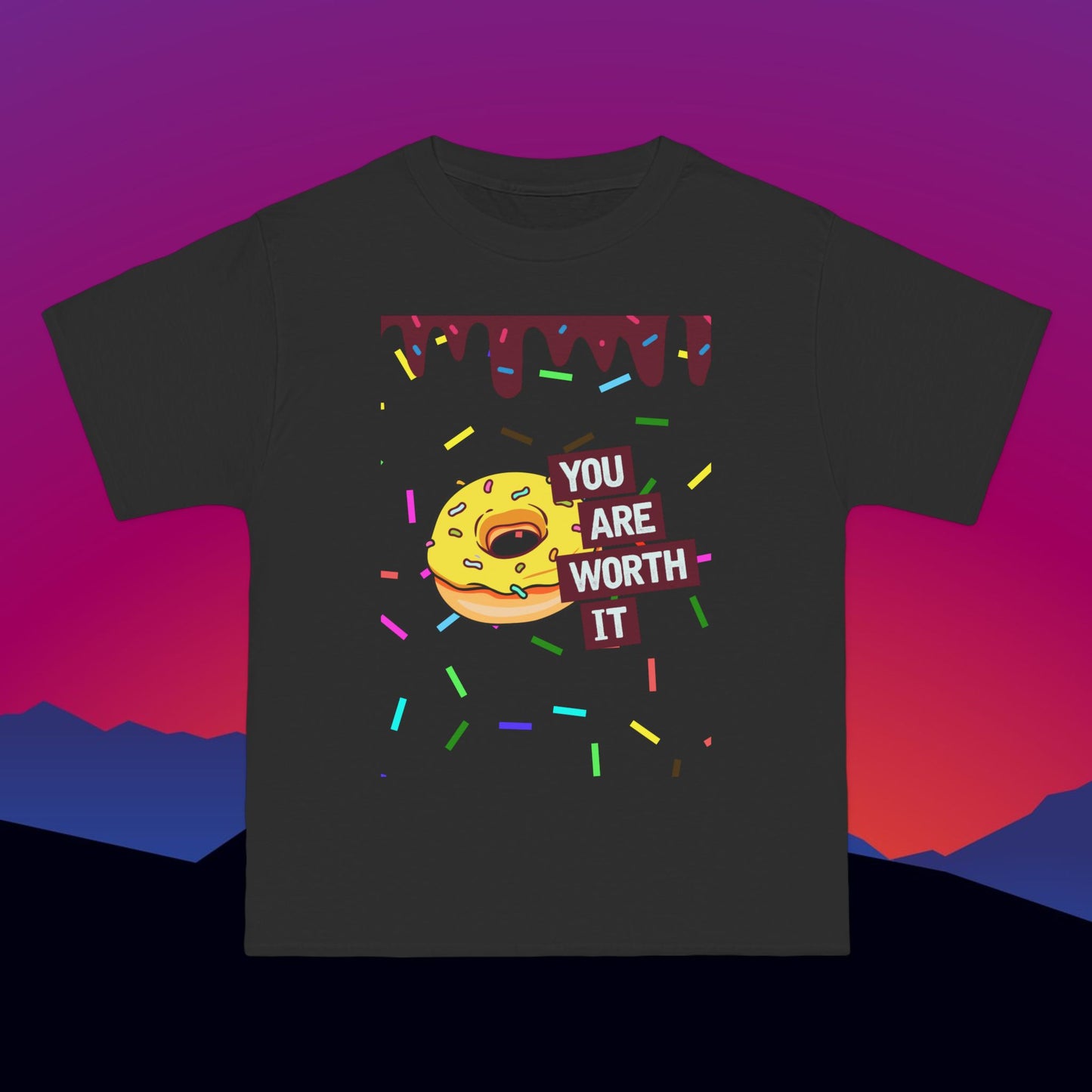 You Are Worth It Doughnut T-Shirt: (Hanes Beefy-T 100% Preshrunk Cotton Custom Printed by TheGlassyLass.com