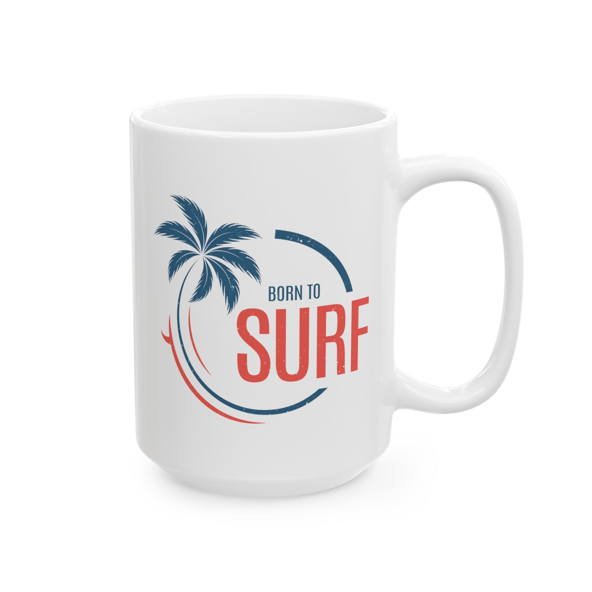 Born to Surf Coffee Mug - Double Sided White Ceramic 15oz by TheGlassyLass.com