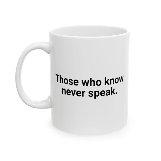 Those Who Speak Coffee Mug - Double Sided White Ceramic 11oz by TheGlassyLass.com