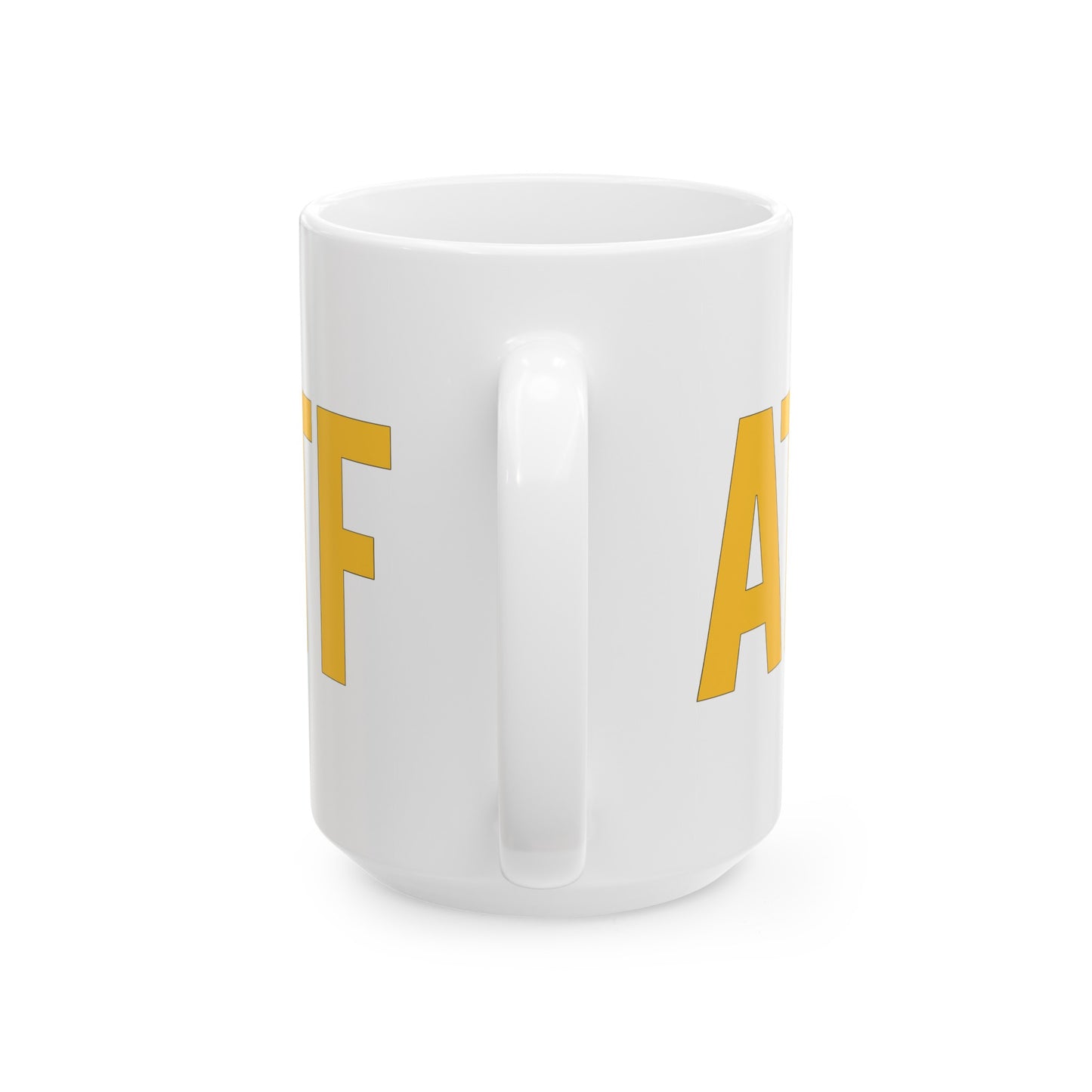 ATF Coffee Mug - Double Sided White Ceramic 15oz by TheGlassyLass.com