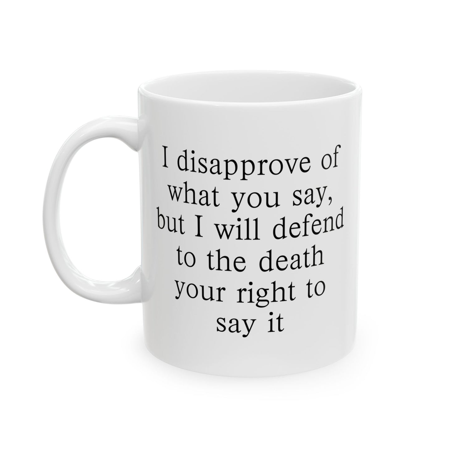 Defend To The Death Coffee Mug - Double Sided White Ceramic 11oz by TheGlassyLass.com
