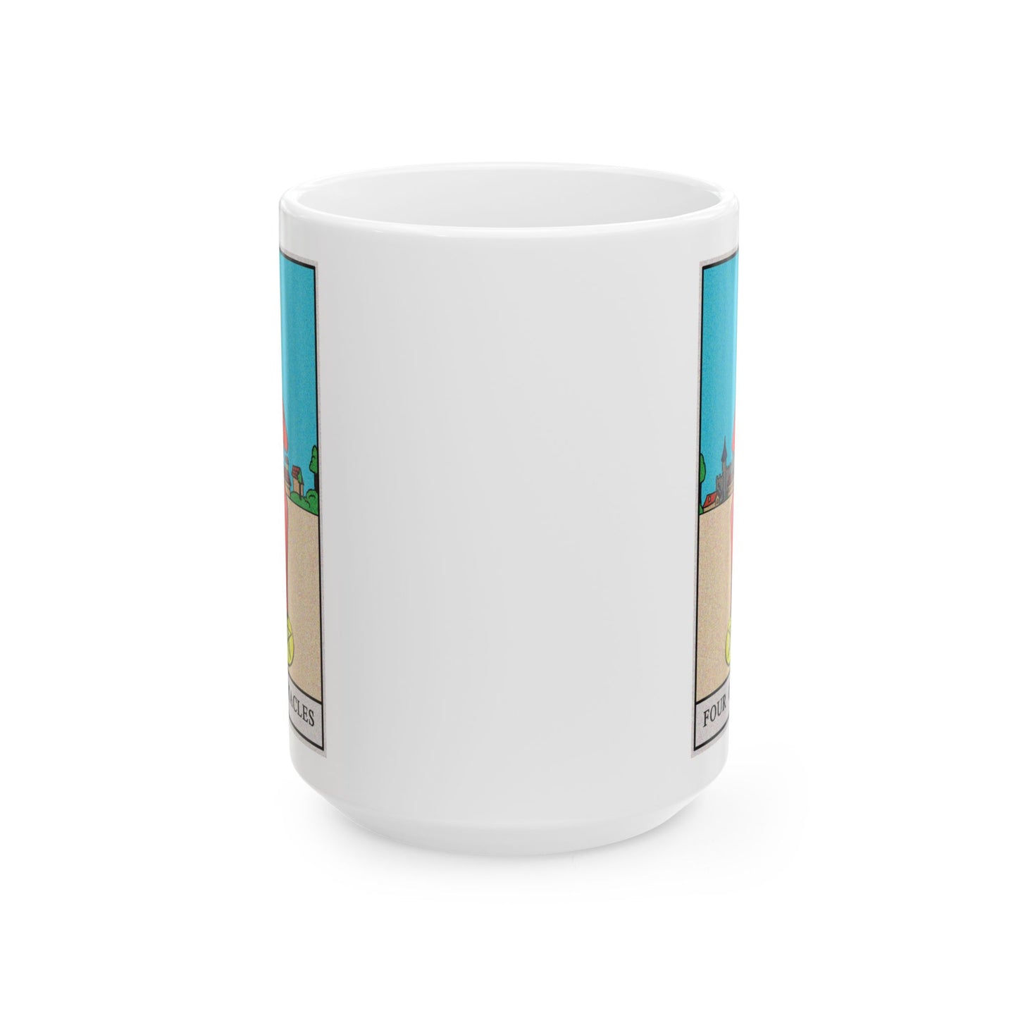 Four of Pentacles Tarot Card Coffee Mug - Double Sided White Ceramic 15oz by TheGlassyLass.com