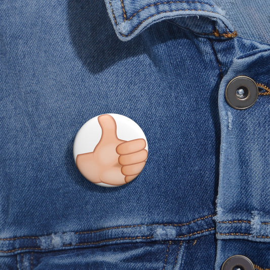 Positive Vibes Thumbs Up Pin Button 1.25" Round | Festive Cheer by Jan at TheGlassyLass.com