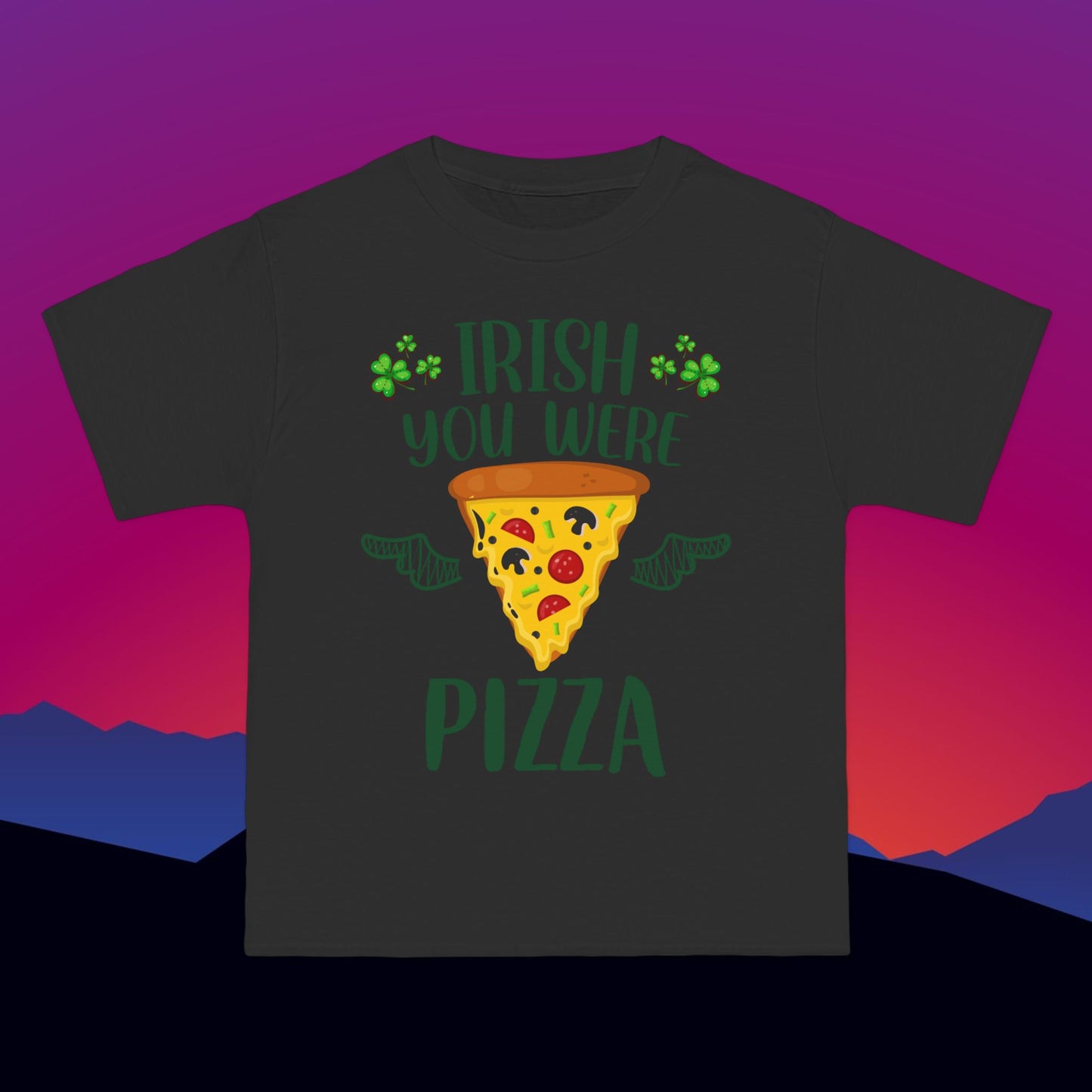 Irish You Were Pizza T-Shirt: (Hanes Beefy-T 100% Preshrunk Cotton Custom Printed by TheGlassyLass.com