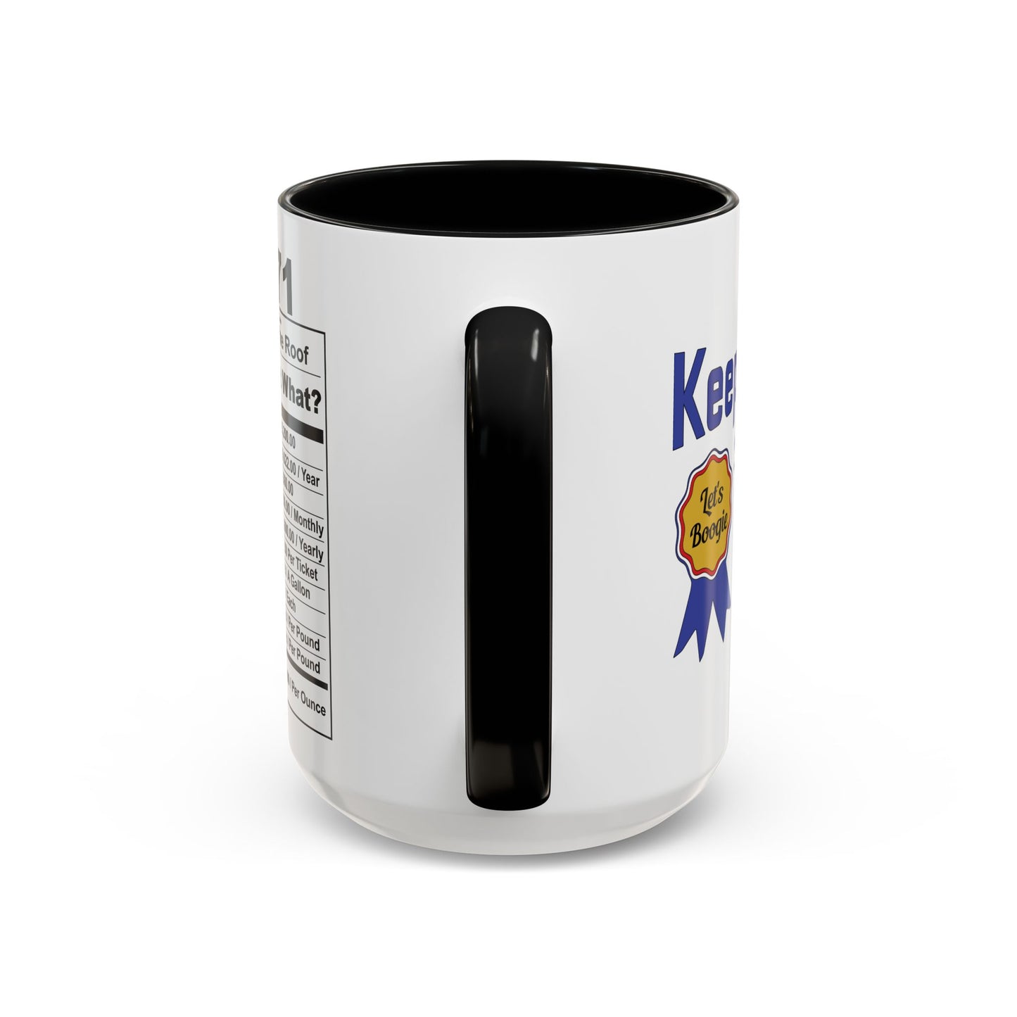 Keepin it Real Since 1971 Coffee Mug - Double Sided Print, Black Accent White Ceramic, 15oz by TheGlassyLass.com