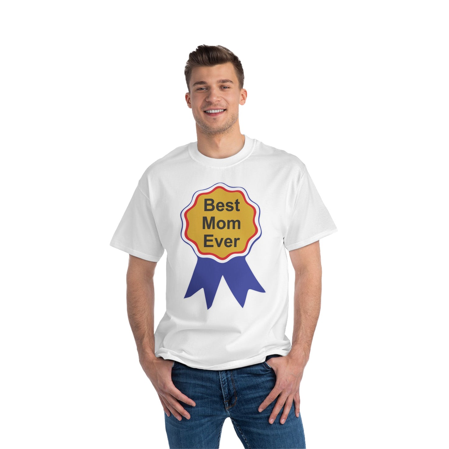 Best Mom Ever T-Shirt: (Hanes Beefy-T 100% Preshrunk Cotton Custom Printed by TheGlassyLass.com