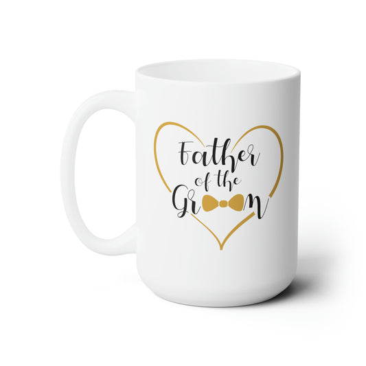 Father of the Groom Coffee Mug - Double Sided White Ceramic 15oz - by TheGlassyLass.com