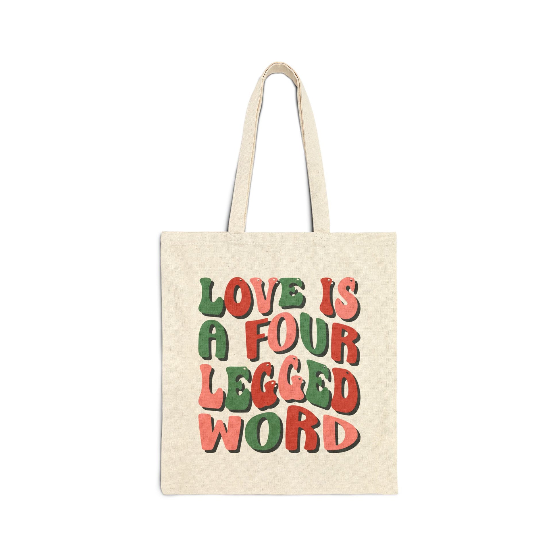Love is a Four Legged Word Logo Tote Bag - Heavyweight 100% Cotton Canvas by TheGlassyLass.com