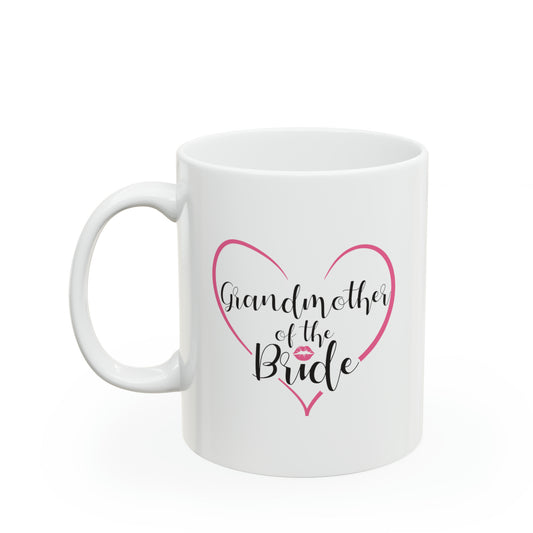 Grandmother of the Bride Coffee Mug - Double Sided 11oz White Ceramic by TheGlassyLass.com