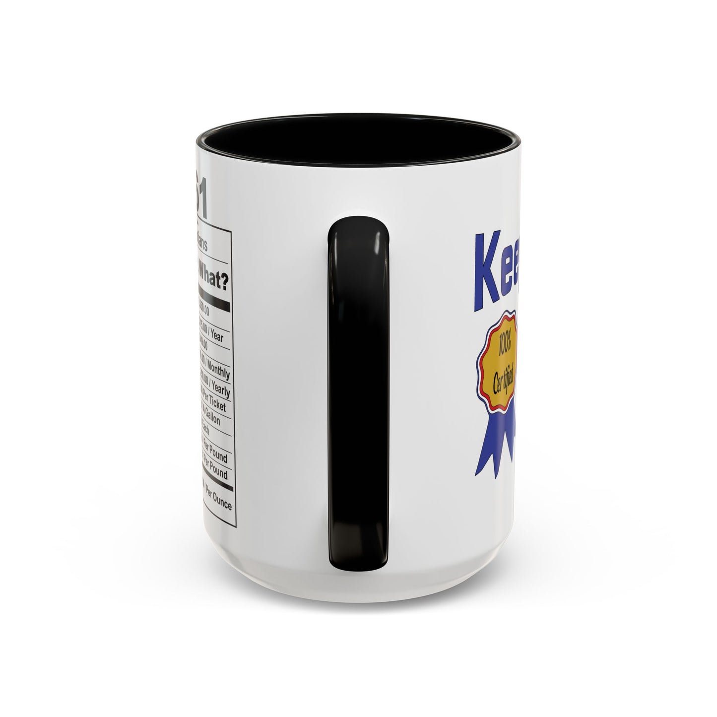 Keepin it Real Since 1961 Coffee Mug - Double Sided Print, Black Accent White Ceramic, 15oz by TheGlassyLass.com