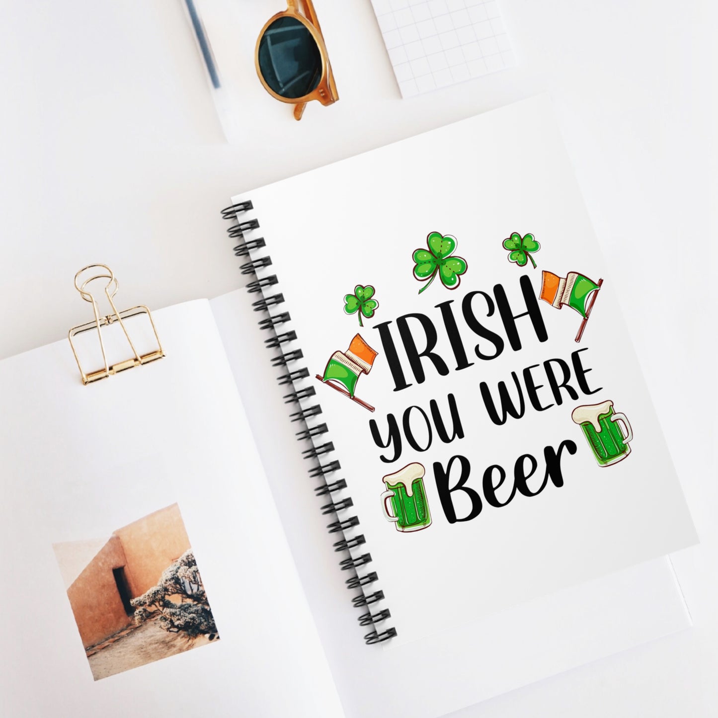 Irish You Were Beer: Spiral Notebook - Log Books - Journals - Diaries - and More Custom Printed by TheGlassyLass