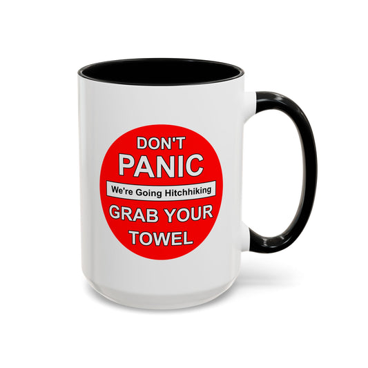 Don't Panic Coffee Mug - Double Sided Black Accent White Ceramic 15oz by TheGlassyLass.com