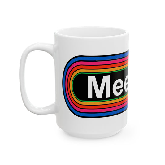 Rainbow Meemaw Pronouns Coffee Mug - Wrap Print White Ceramic 15oz - by TheGlassyLass.com