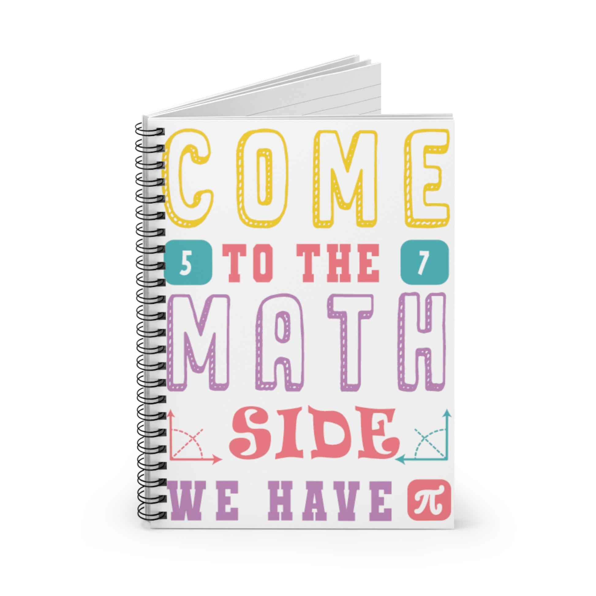 Come to the Math Side: Spiral Notebook - Log Books - Journals - Diaries - and More Custom Printed by TheGlassyLass