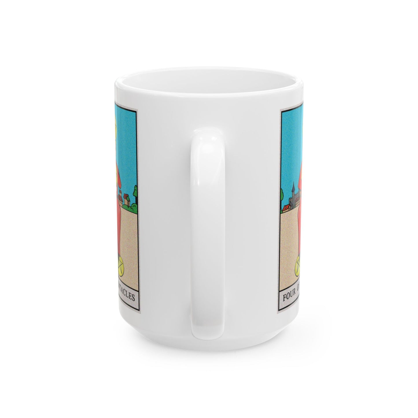 Four of Pentacles Tarot Card Coffee Mug - Double Sided White Ceramic 15oz by TheGlassyLass.com