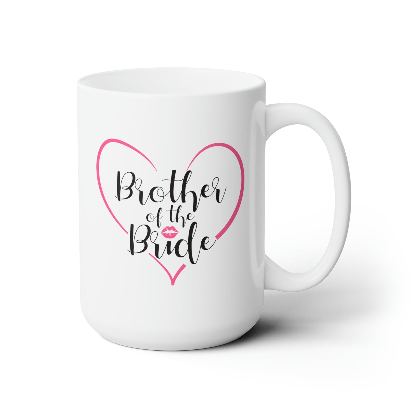 Brother of the Bride Coffee Mug - Double Sided White Ceramic 15oz - by TheGlassyLass.com