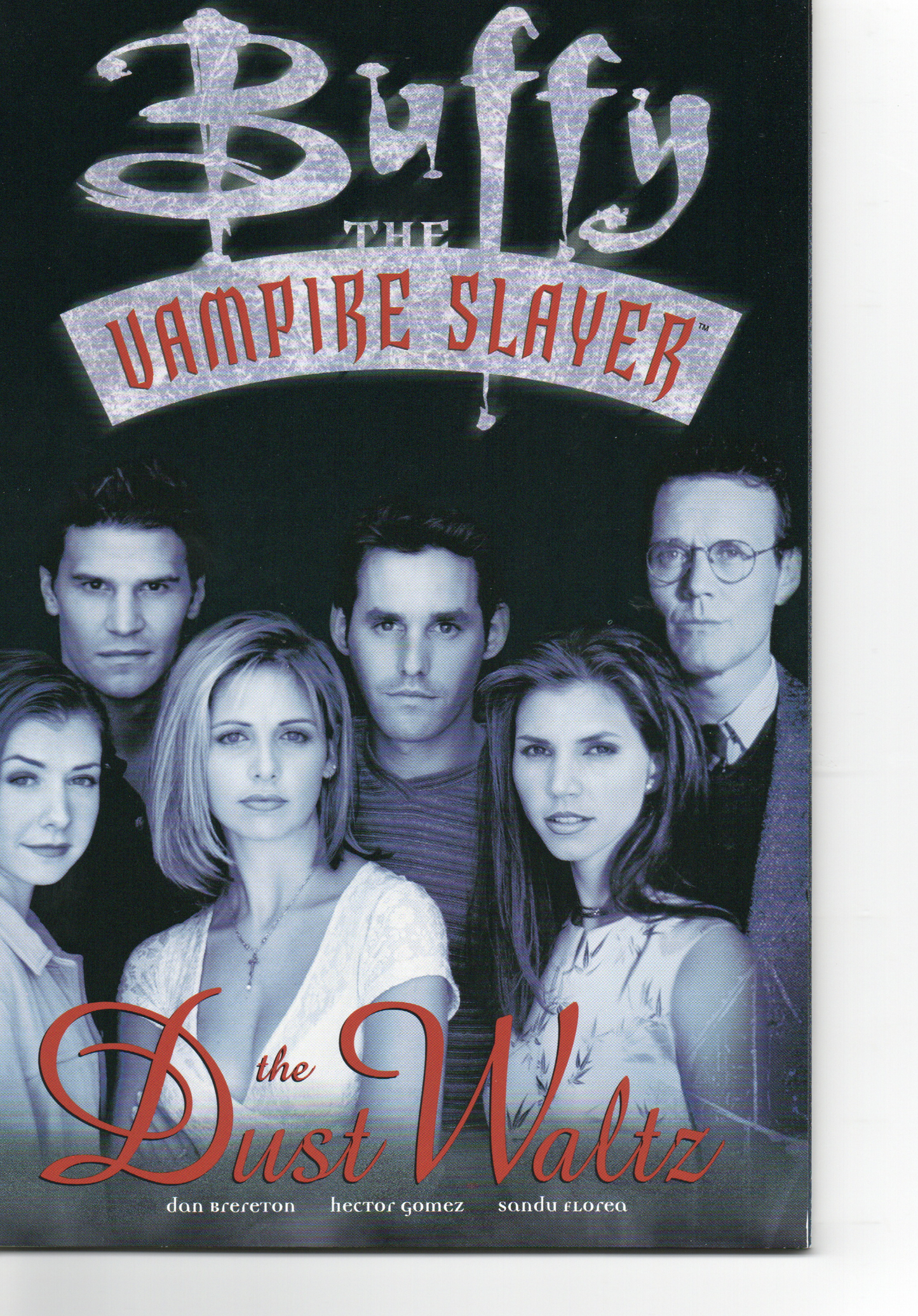Buffy The Vampire Slayer The Dust Waltz Trade Paperback by Dark Horse Comics at TheGlassyLass.com