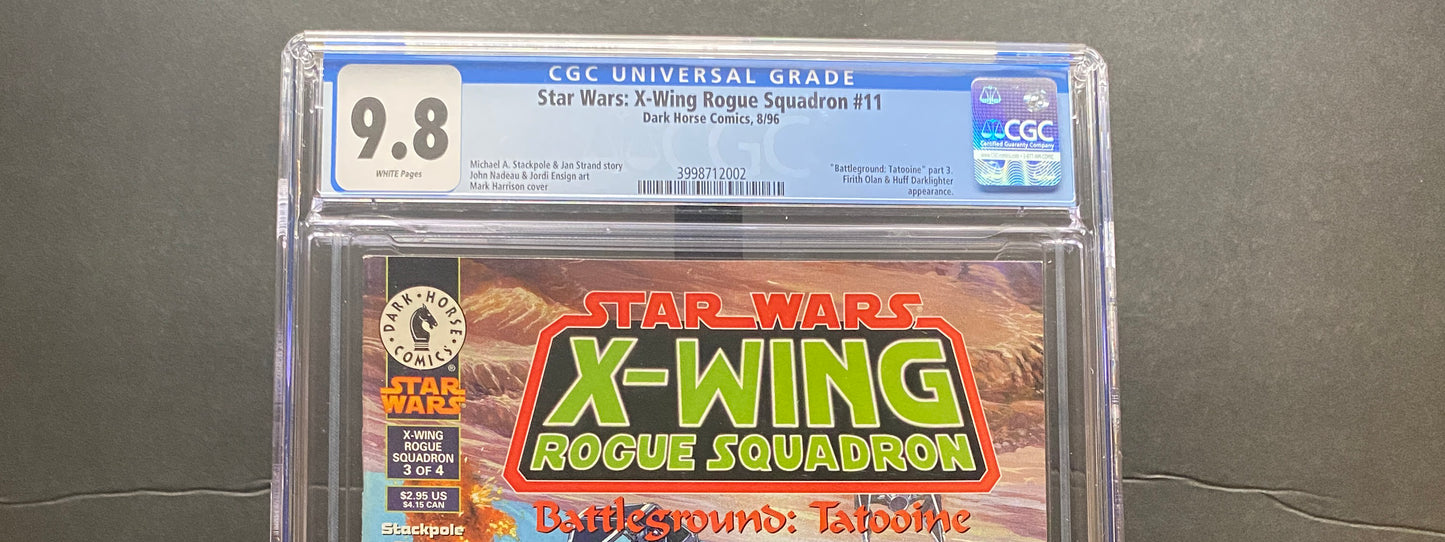 Star Wars X-Wing Rogue Squadron # 11 "Battleground Tatooine" by Dark Horse Comics CGC 9.8 from TheGlassyLass.com (CGC Certification #3998712002)