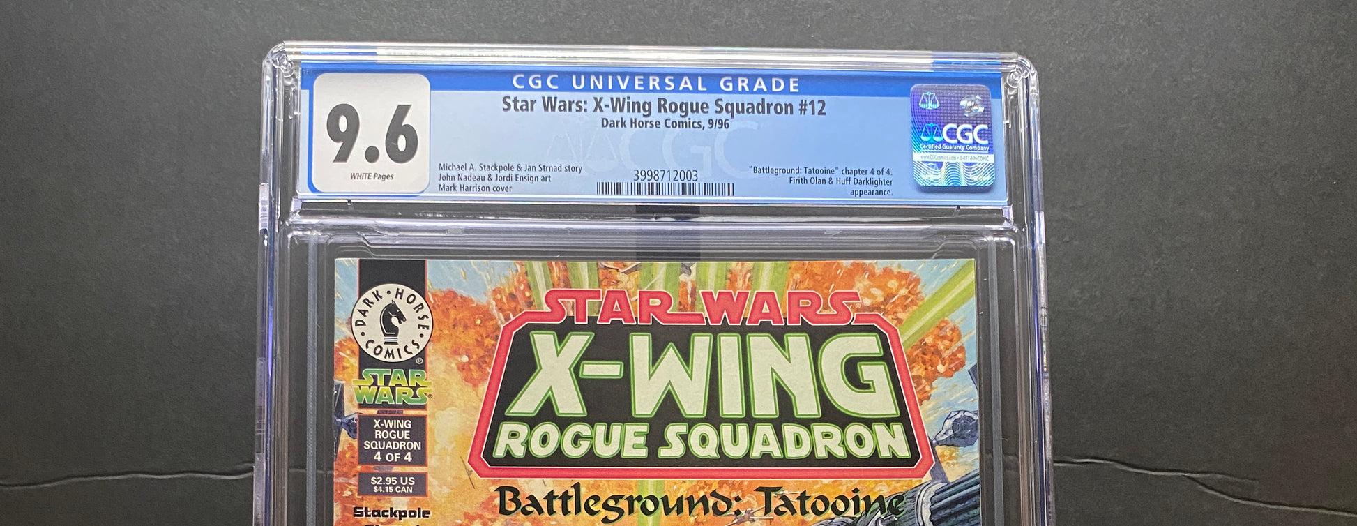 Star Wars X-Wing Rogue Squadron #12 "Battleground Tatooine" by Dark Horse Comics CGC 9.6 from TheGlassyLass.com (CGC Certification #3998712003)