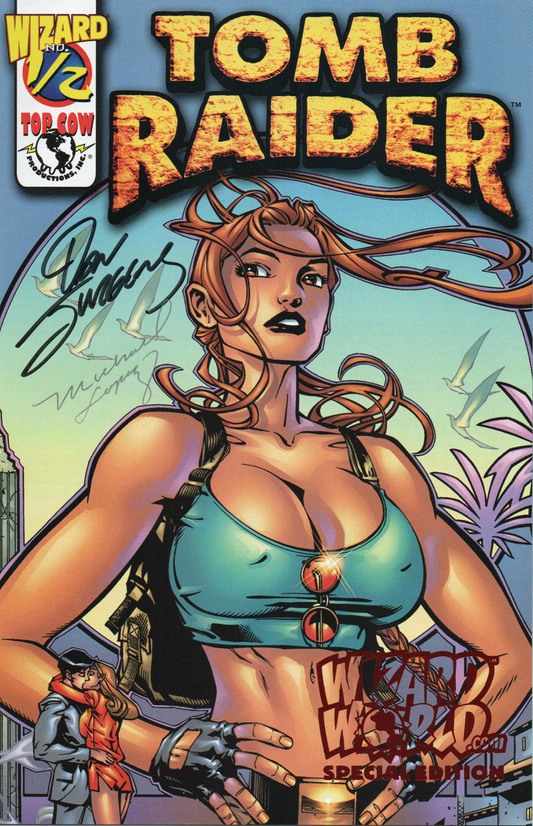 Lara Croft as The Tomb Raider 1/2 #1DF.Signed by Top Cow Comics / Wizard Special Edition (Signed with COAs) from TheGlassyLass.com Signed by Dan Jurgens and Michael Lopez. Limited print of 650.